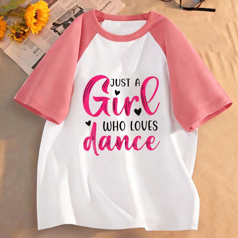 

Spring/Summer Short-Sleeve Girl Who Loves to Dance Letter Print T-Shirt, Casual Top for Girls 160