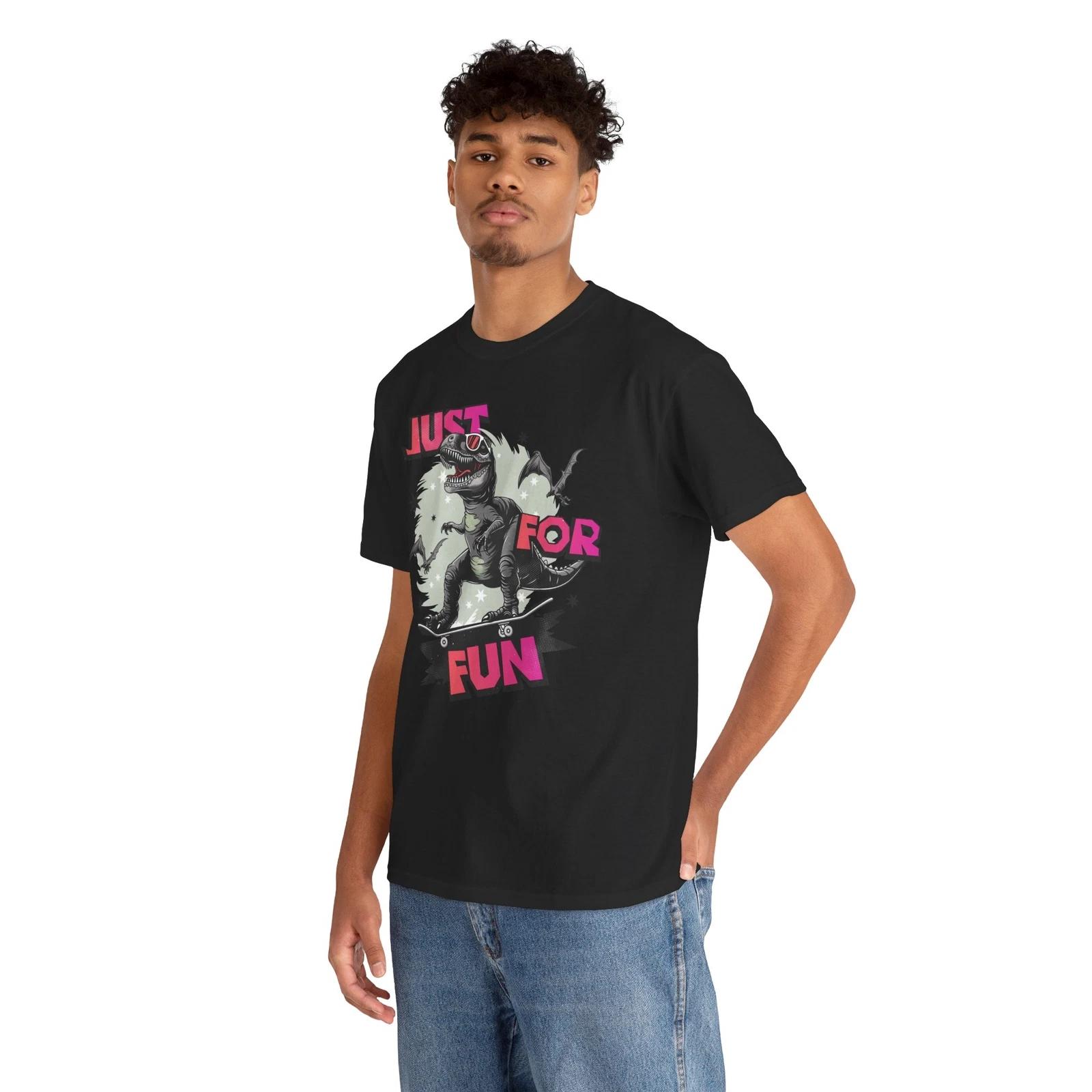 

Dinosaur T-Shirt | Just for Fun Prehistoric Tee | T-Rex Jurassic Lover Shirt S