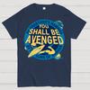 You Shall Be Avenged Cotton Summer Casual Cool Loose T-Shirt
