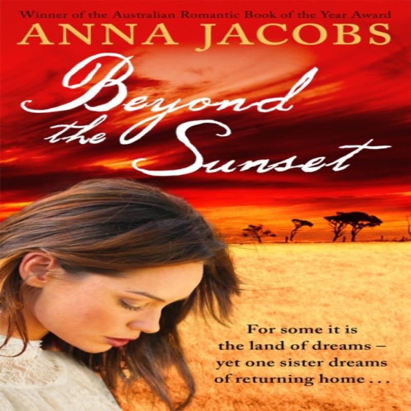 Beyond the Sunset by Anna Jacobs Paperback Book 9780340954089