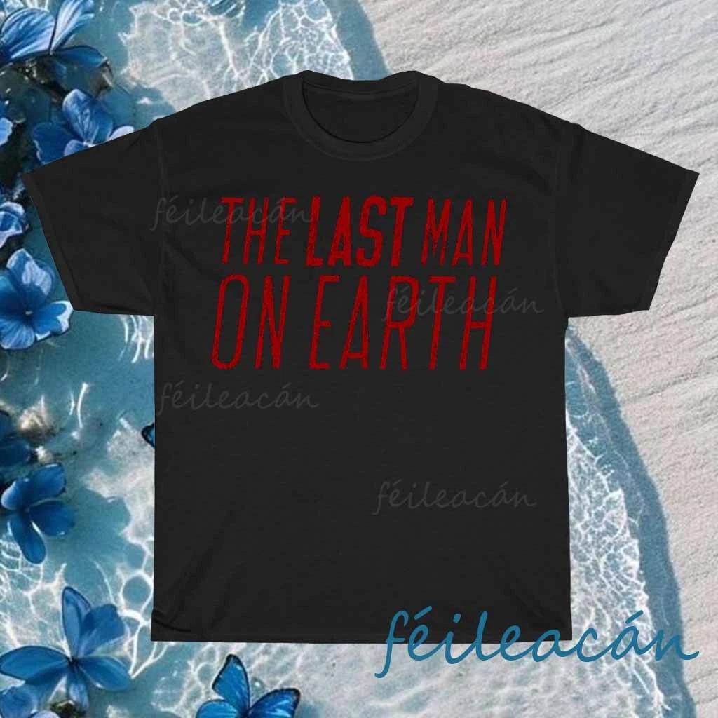 

New Alive in Tucson Last Man on Earth Logo American T-Shirt Funny Size S to 5XL 3XL