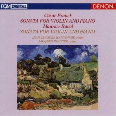 CD ALEXANDRE KANTOROW,JACQUES ROUVIER - Franck & Ravel: Violin Sonata COCO73126 Japan ObiMusic Others Used