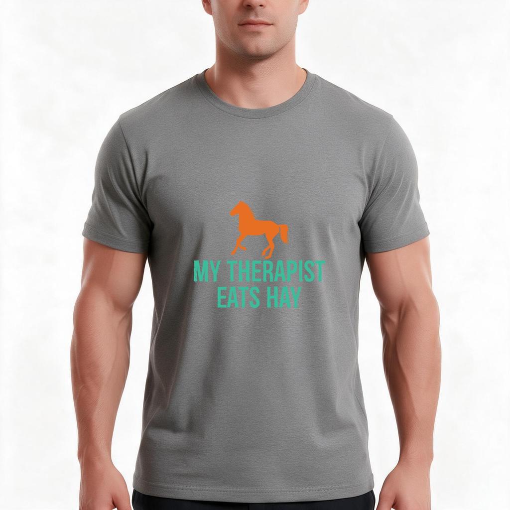 My Therapist Eats Hay Design For Horse Lovers Tshirt Summer Casual Cotton Tee Oversized Streetwear Tops Unisex Unisex Unisex