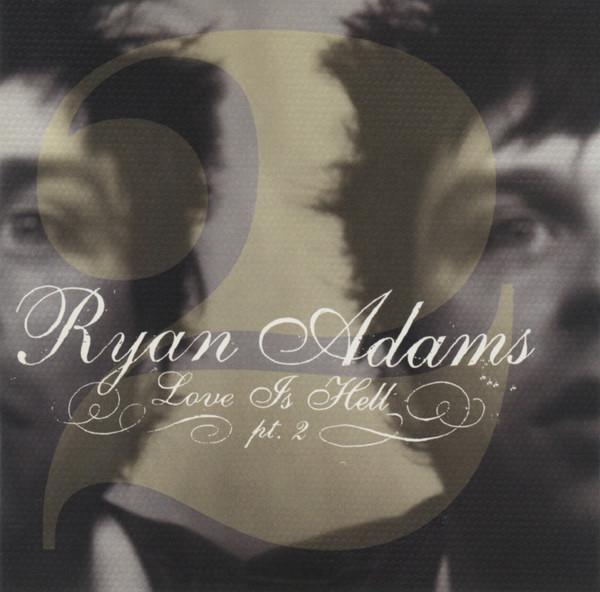 

CD RYAN ADAMS - Love Is Hell Part 2 B000154902 Lost Highway 2003 US Rock Used