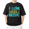 Ich liebe Soul-Musik T-Shirt Herren Damen Oberteile T-Shirts – Retro-inspiriertes Musik-Tee für Musiker & Fans