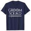 Groom Squad Crew T-Shirts Lustige Junggesellenabschieds-Grafik-Tops Trauzeugen Hochzeitsteam Bräutigam Evg T-Shirt Lässige Harajuku Streetwear