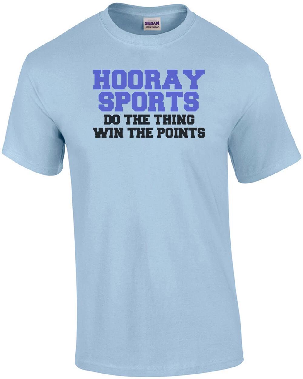 

Hooray Sports! Do The Thing Win The Points Shirt S