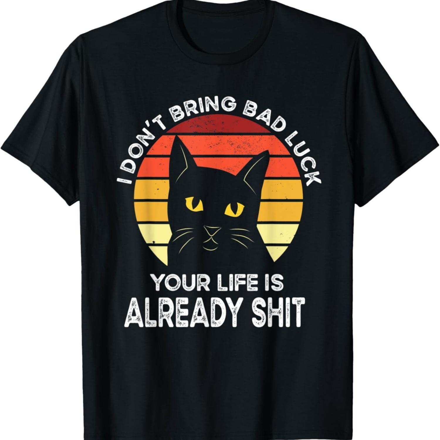 

Funny Black Cat Bring Bad Luck Humor Shirts Black Cat Meme T-Shirt XXXXXL чорний