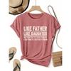 Single-piece Women's Short-sleeve Shirt T Shirt Humorous Sarcasm “Like Father Like Daughter” Printed Casual Round-neck Top Suitable for Wear In