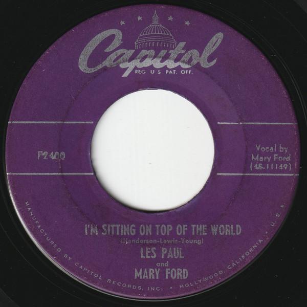 

7inch Record LES PAUL & MARY FORD - I m Sitting On Top Of The World / S F2400 Capitol Records 1953 US Pop Used