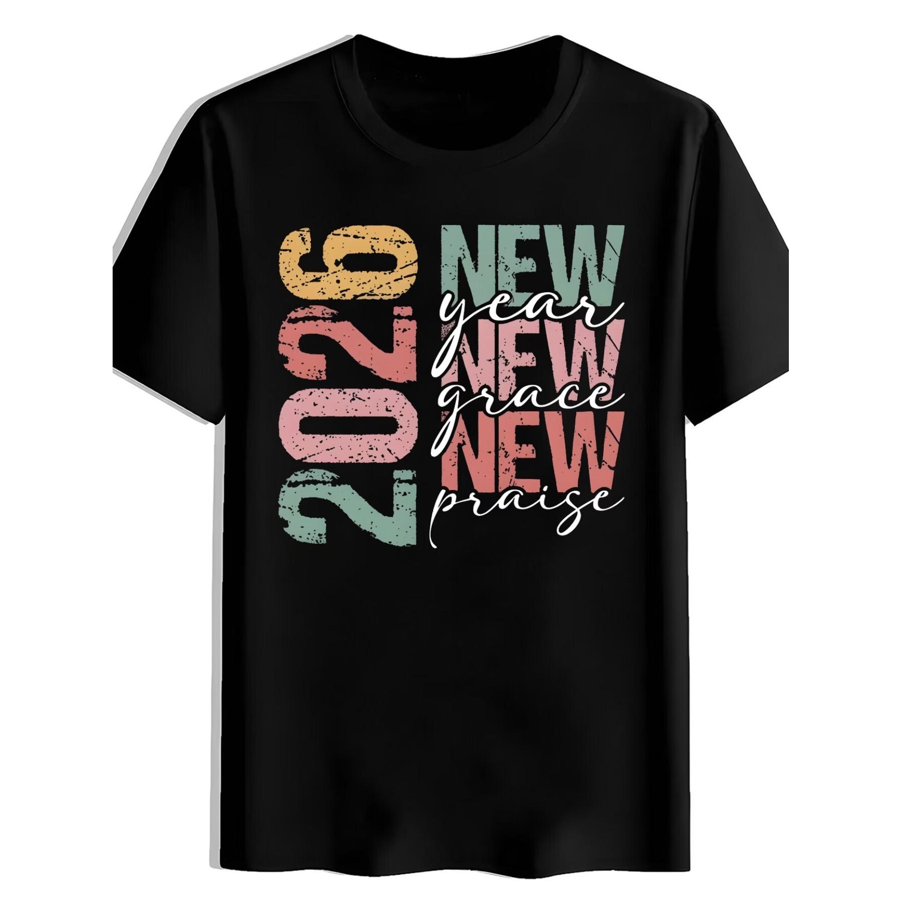 New Year New Grace New Praise Print T-Shirt, Summer, Versatile, Sports, Trendy T-Shirt, Round Neck Short Sleeve T-Shirt S чёрный