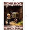 Tractor Farm Sign SIGN Metal Some Boys Love Farming Sign Advertising Metal