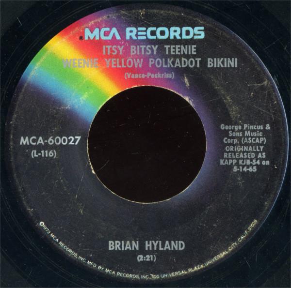 

Пластинка 7 дюймов BRIAN HYLAND JERRY KELLER Itsy Bitsy Teenie Weenie Yellow Pol MCA60027 MCA США Рок Б/у
