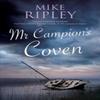 Mr Campions Coven by Mike Contributor Ripley Paperback Book 9781780297811