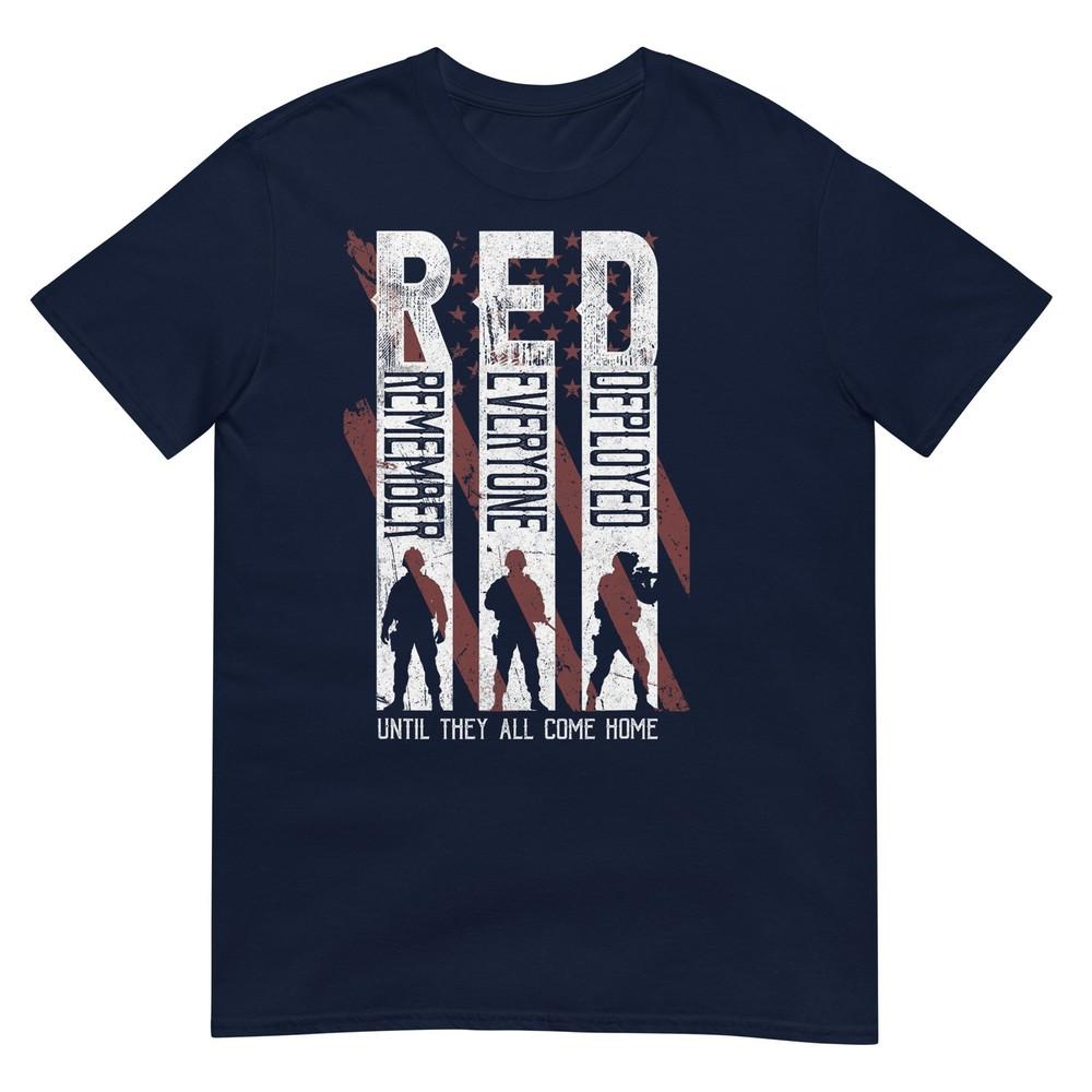 RED Friday Military Remember Everyone Deployed Veteran TShirt S