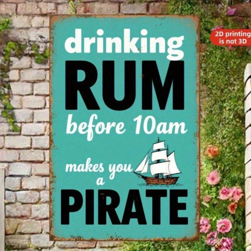 Vintage Metal Poster Pirate with Rum and Sailboat for Bar Wall Decor