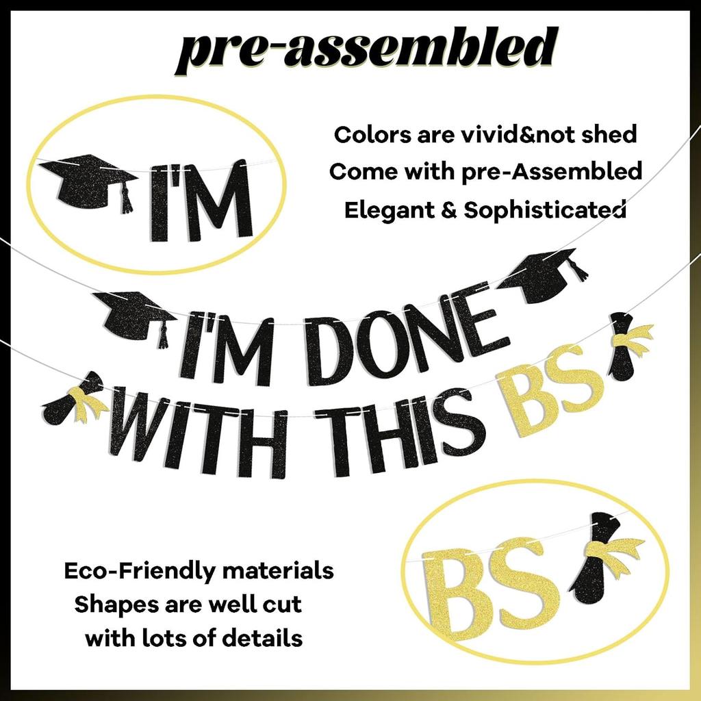 I'm Done With This BS Banner - Congrats Bachelor Grad Party Banner, Bachelor's Degree Graduation Party Decorations Black Glitter