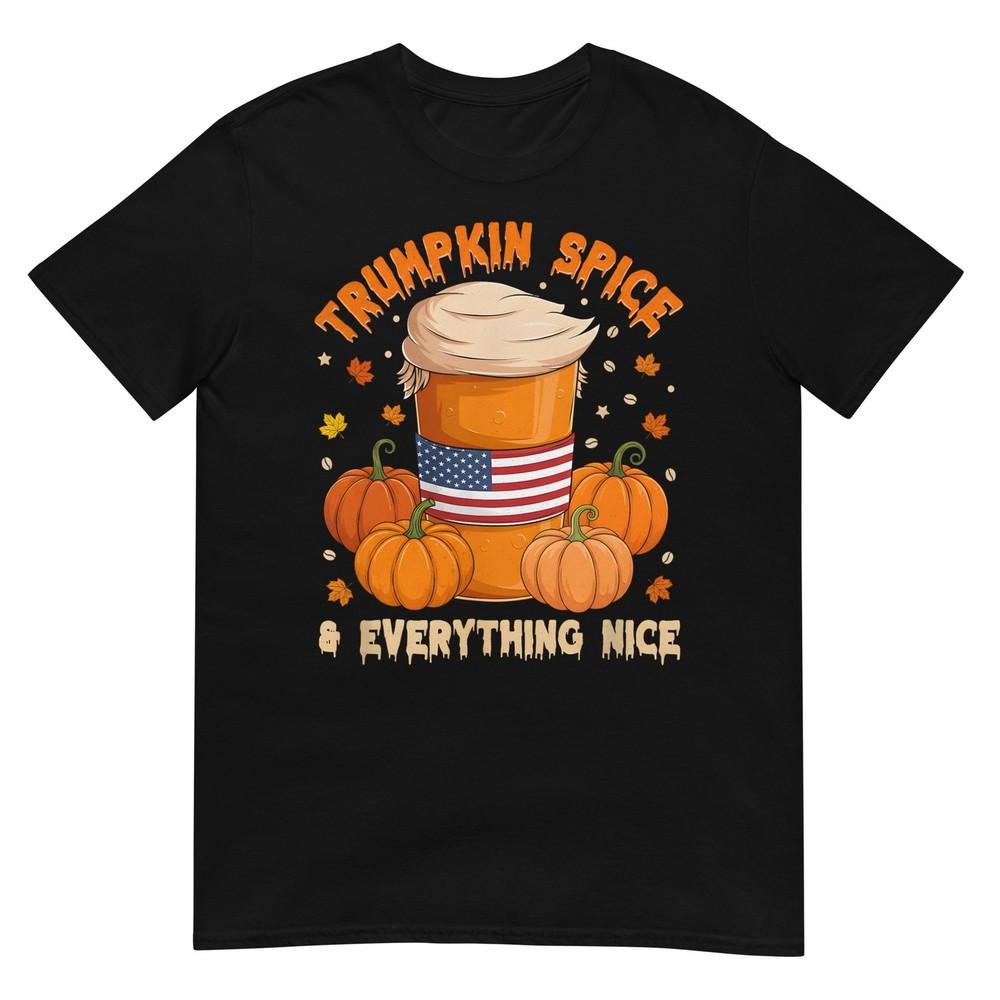 

Trumpkin Spice Thanksgiving Pumpkin Coffee Everything Nice T-Shirt L