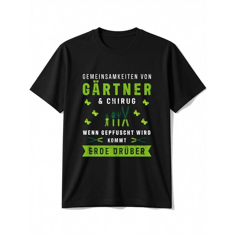 Humorous German Gardening-Themed T-Shirt Featuring a Saying from a Community Garden, Adorned with Amusing German Phrases And Gardening Tools Design -