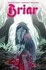 Briar by Christopher Cantwell Paperback Book 9781684159000