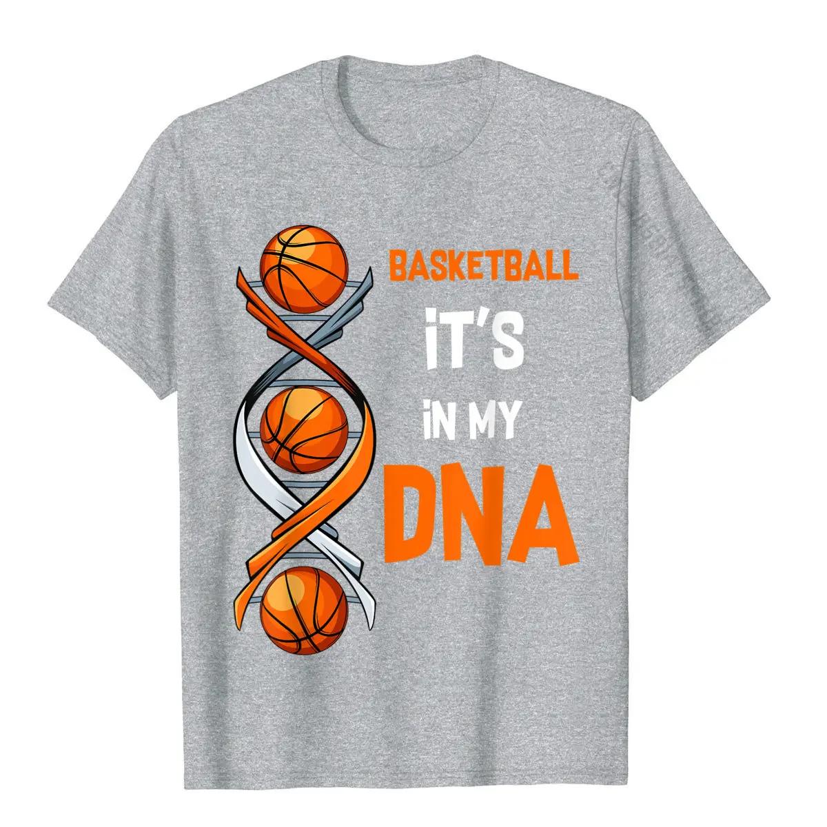 

Basketball It s In My DNA Funny Player Team Sport T-Shirt Tshirts Tops Tees For Men Fitted Cotton Summer T Shirt streetwear 4XL