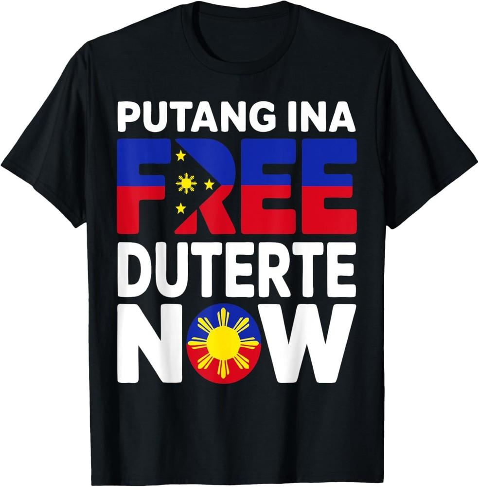 Free Duterte Supporter President Rodrigo Digong Patriots T-Shirt Unisex T-Shirt XL