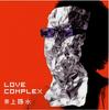 CD YOSUI INOUE - LOVE COMPLEX  FLCF4143 Japan Japanese Pop/Rock Used