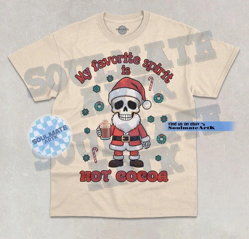 My Favorite Spirit Is Hot Cocoa T-Shirt Funny Skeleton Meme Graphic Xmas Shirt L