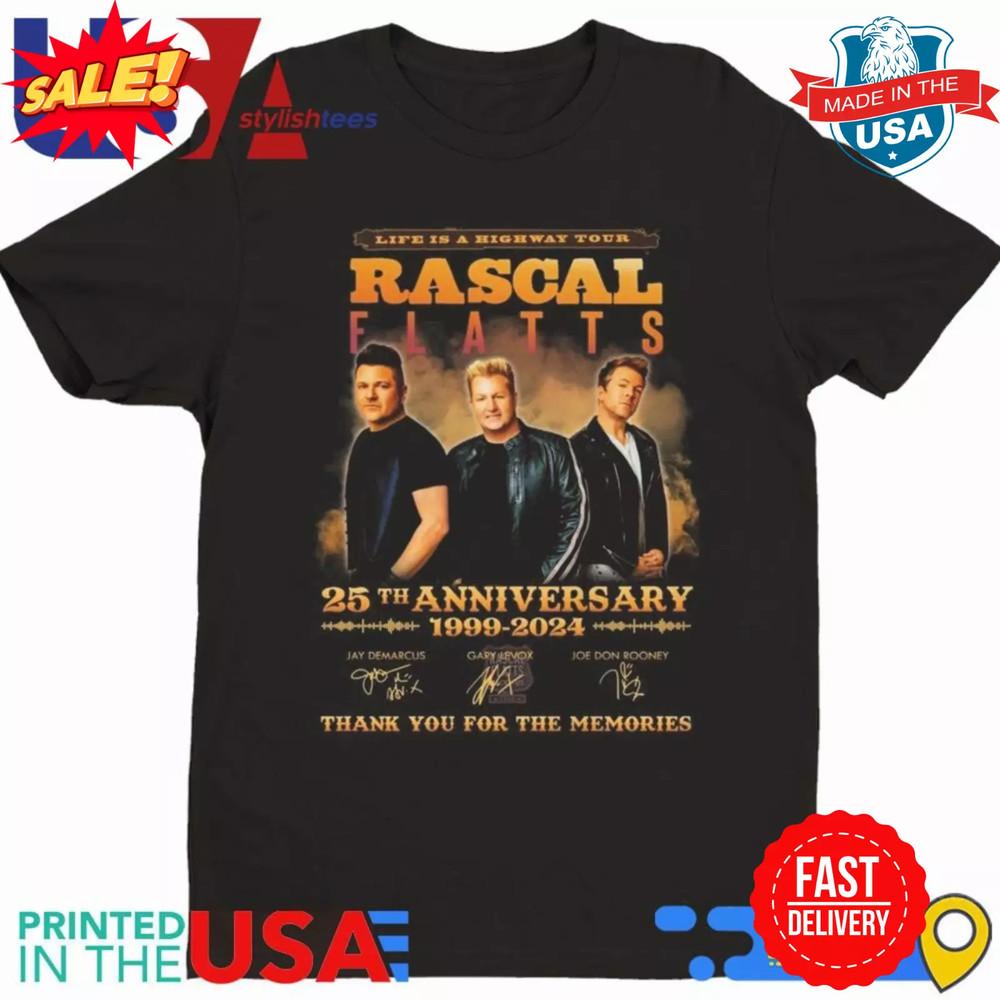 Rascal Flatts 25th Anniversary Life Is A Highway Tour T Shirt Full Size S-5XL Unisex T-Shirt M