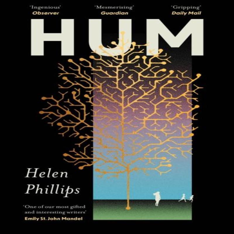 Hum by Helen Phillips Paperback Book 9781805461746