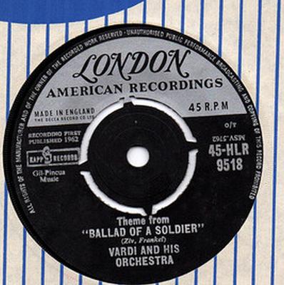7inch Record EMANUEL VARDI & HIS ORCHESTRA - Theme From "Ballad Of A Soldier" 45HLR9518 London American 1962 UK Soundtracks & Musicals Used