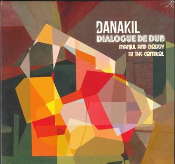 

LP Record DANAKIL - Dialogue De Dub - Manjul And Bobby LDDS2LP Baco EU 2023 France Reggae, Ska & Dub