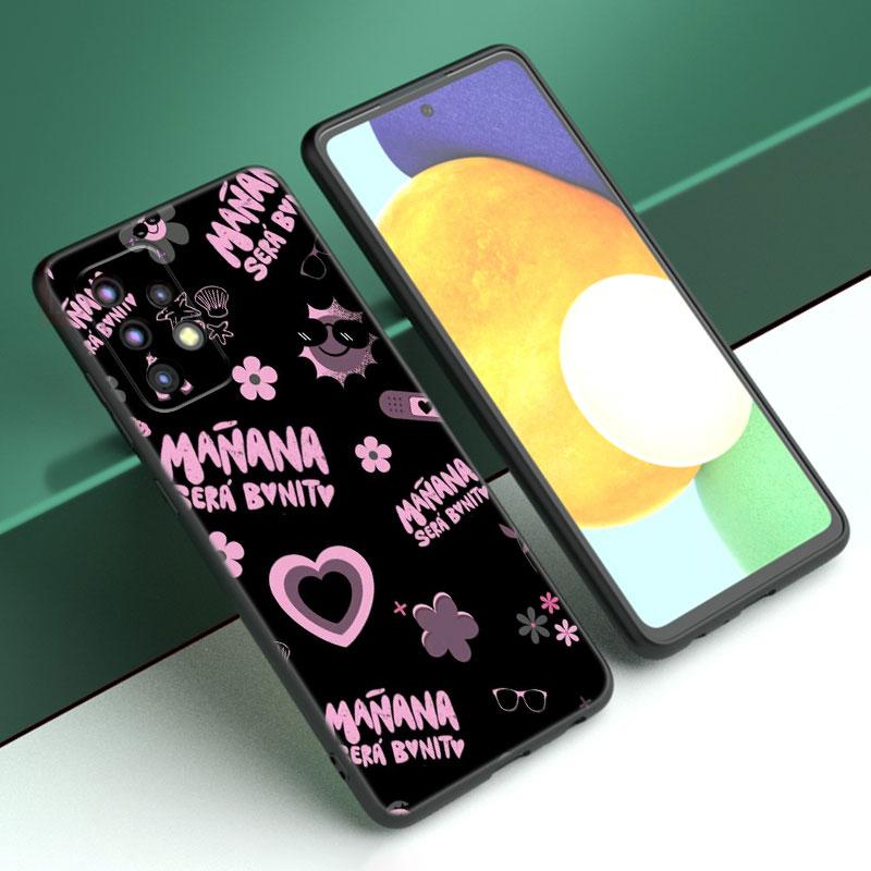 Karol G Mañana Será Bonito Hülle Für Samsung A13 A22 A24 A32 A23 A25 A34 A35 A52S A53 A54 A55 A73 A12 A14 A15 A31 A33 A50 A51 A72