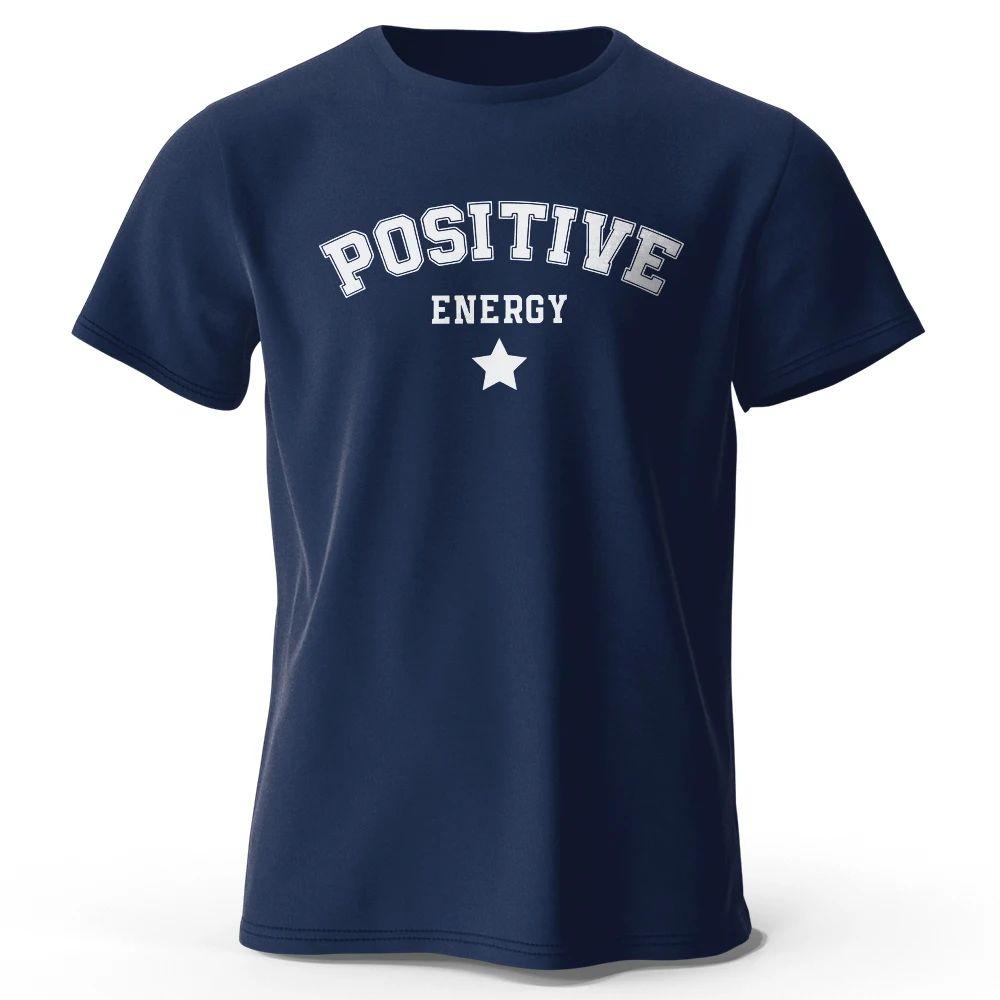 Positive Energy Tees and TShirt Y2k Tops Print Cotton Oversized T Shirt Fashion Casual Streetwear Clothing Unisex