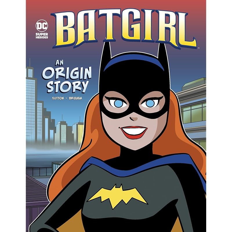 Batgirl: An Origin Story (Dc Super Heroes Origins)