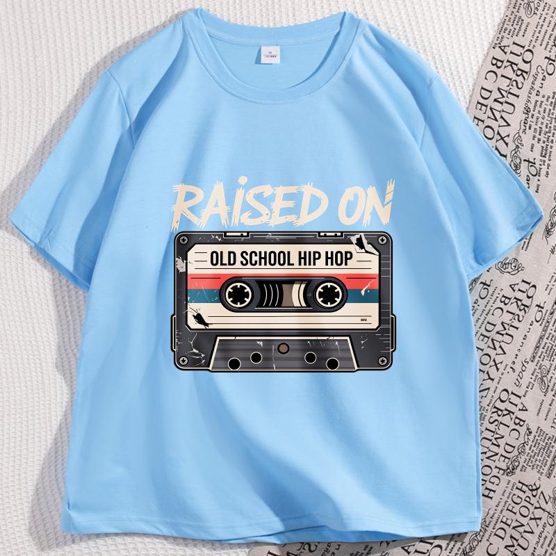 Raised On Old School Hip Hop T Shirt Retro Cassette Tape Tshirt Casual Cotton Short Sleeve Round Neck Tshirt Unisex Clothes