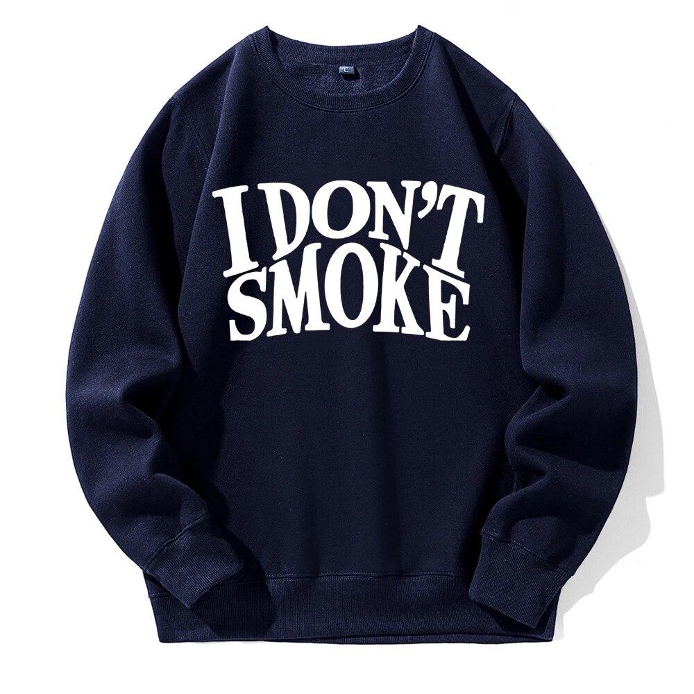 I Don't Smoke Potisk Mikina Unisex Fleece s kapucí Pohodlné Teplé Mikina Street Sport Móda Basic All Match Daily Mikiny