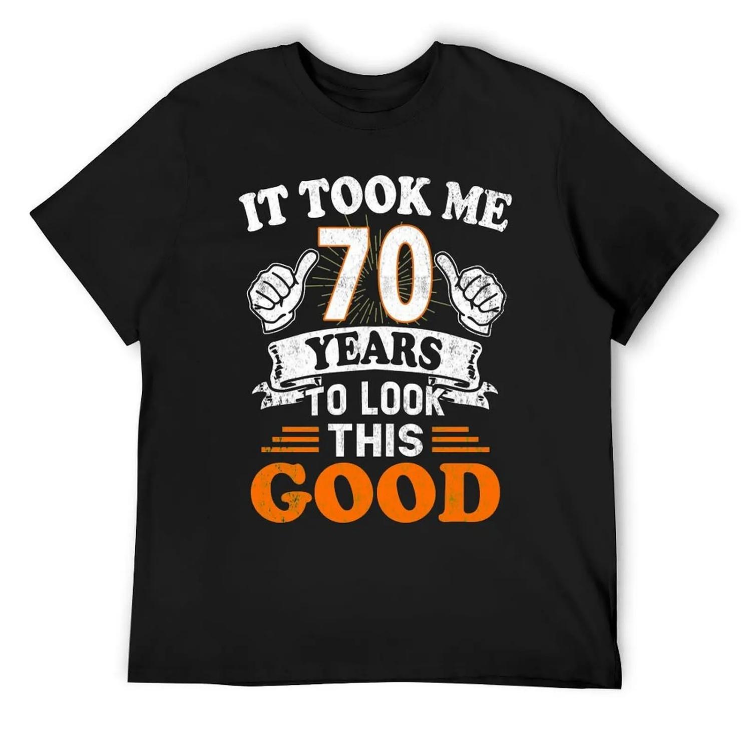 Подарок на 70-летие - Мне потребовалось 70 лет, чтобы выглядеть так хорошо Футболка XXXXXL разноцветный