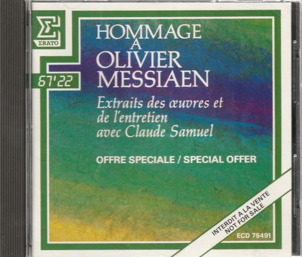 

CD OLIVIER MESSIAEN Hommage A Olivier Messiaen Extrai ECD75491 Erato 1988 France Classical Used