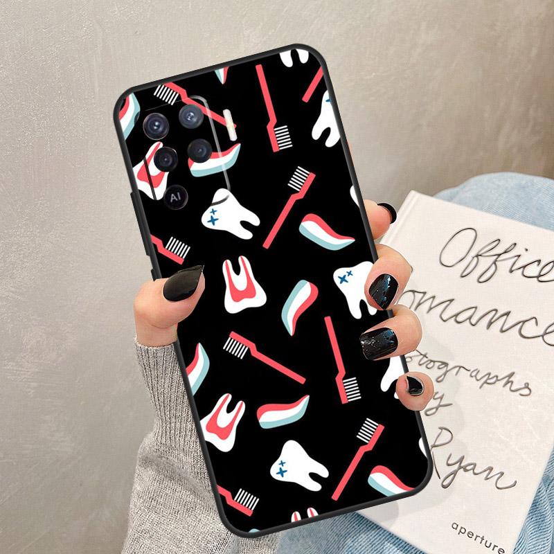 Dentist Tooth Dental Hygienist Case For Oppo A57 A17 A77 A18 A38 A58 A78 A98 A74 A54 A94 A80 A60 A40 A96 A76 A16 A15 A5 Pro