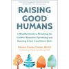 Raising Good Humans Paperback UKN2377