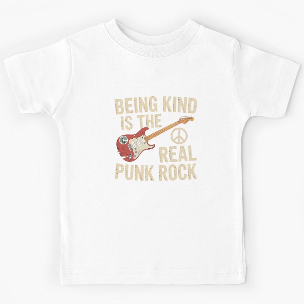 Being Kind is the Real Punk Rock Kids T-Shirt 130