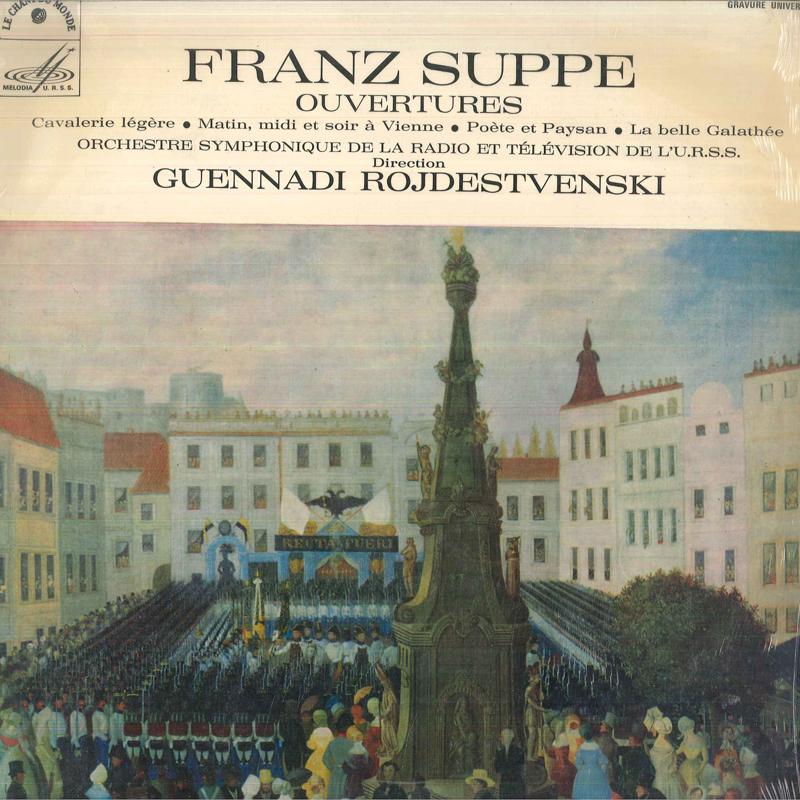 LP Record GUENNADI ROJDESTVENSKI, ORCHESTRE S - Franz Suppe Ouvertures LDX78428 LE CHANT DU MON France Classical Used