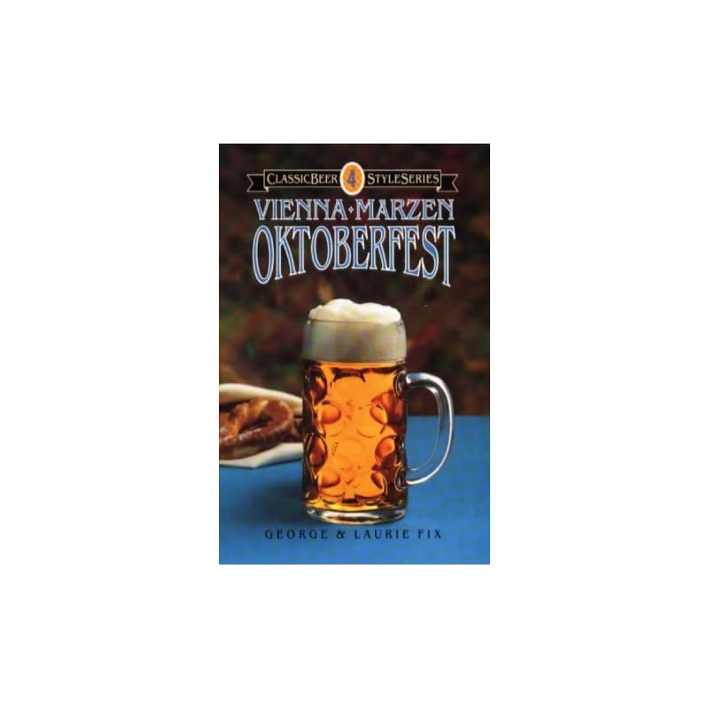 Oktoberfest, Wien, Märzen (Klassischer Bierstil)