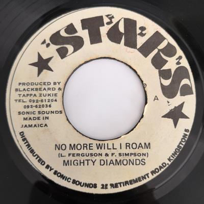 7inch Record MIGHTY DIAMONDS - No More Will I Roam NONE Stars Jamaica Reggae, Ska & Dub Used