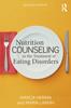 The Nutrition Counseling In the Treatment of Eating Disorders Book