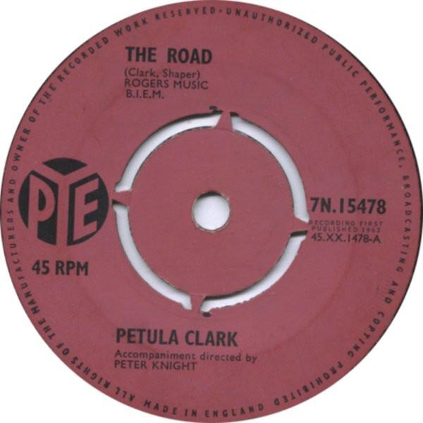

7inch Record PETULA CLARK - The Road 7N15478 Pye Records 1962 UK Pop Used