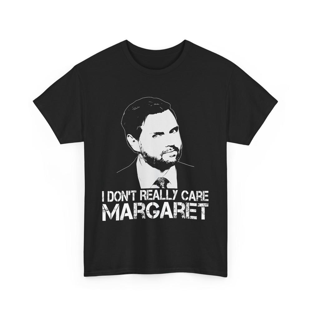 

Мне все равно, Маргарет, забавная минималистичная футболка JD Vance XL
