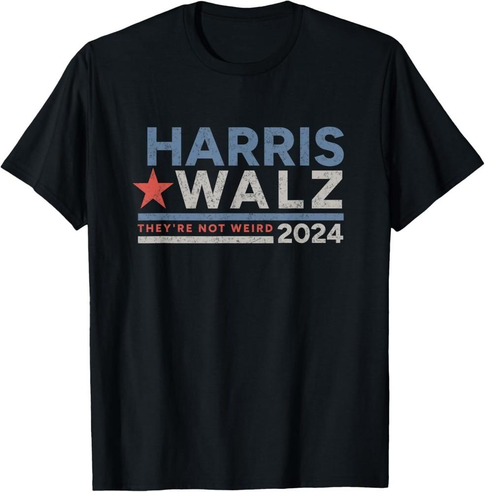 

Harris Walz 2024 Kamala Harris Tim Walz Not Weird T-Shirt S