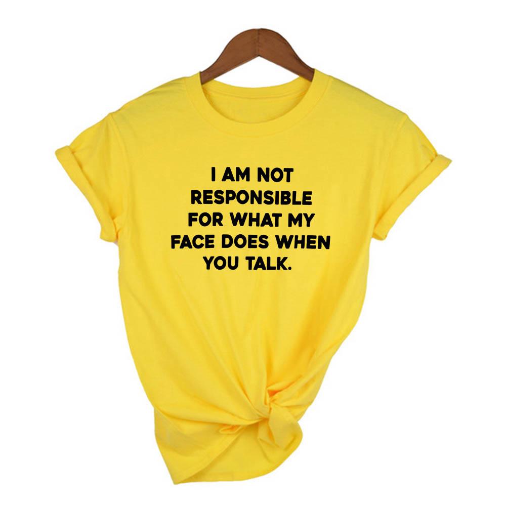 I Am Not Responsible For What My Face Does When You Talk Women Shirts Aesthetic Pink